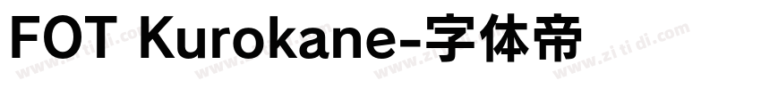 FOT Kurokane字体转换